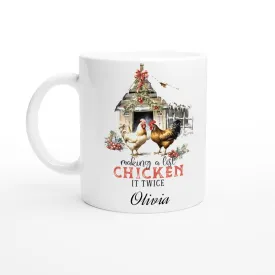 Personalised Christmas White 11oz Ceramic Mug Making a List Chicken it Twice