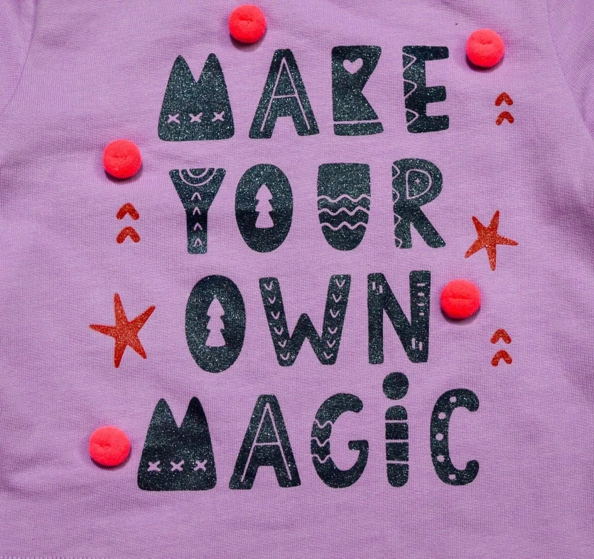 Sweatshirt- Make Your Own Magic